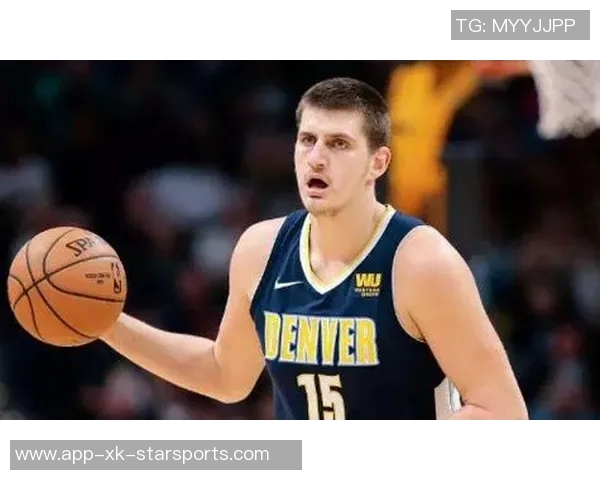 约基奇统治力显著近两赛季三双次数领跑联盟末节表现同样出色 约基奇统治力显著近两赛季三双次数领跑联盟末节表现同样出色